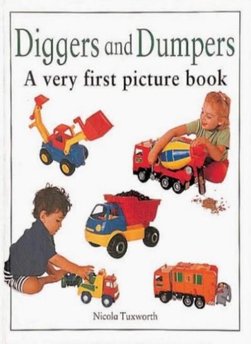Diggers and dumpers very - diggers,